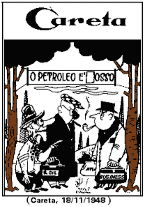 Capa da revista Careta, com cartaz O PETROLEO É NOSSO, três personagens e malas, preservando o crédito Careta, 18/11/1948.