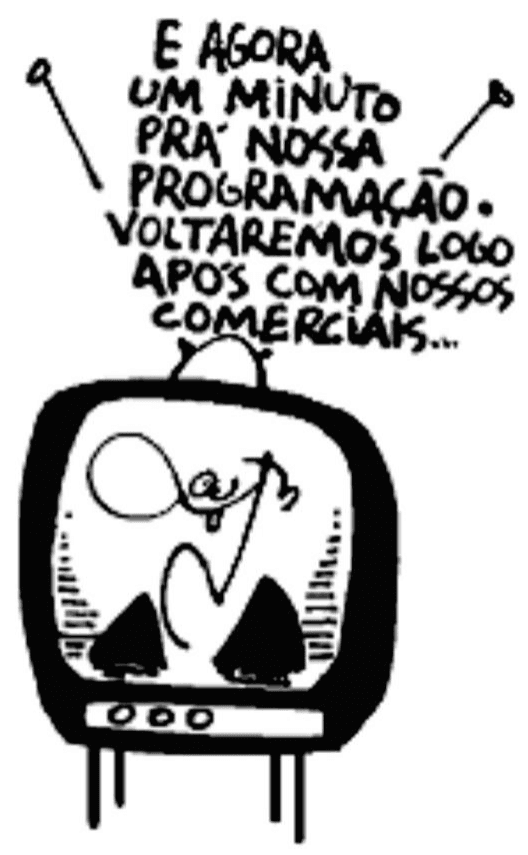 Charge de Glauco: aparelho de televisão anuncia um minuto de programação e a volta dos comerciais. Preservados texto, balão e aparelho com pernas; autoria e data transcritas no enunciado.