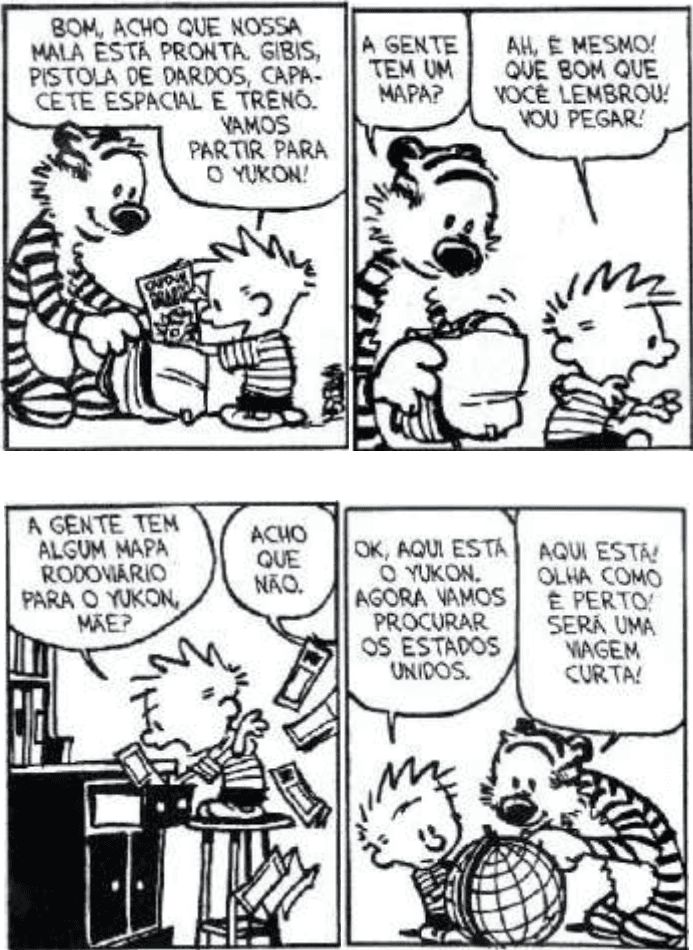 Quatro quadrinhos de Calvin e Haroldo sobre viagem ao Yukon e globo.
